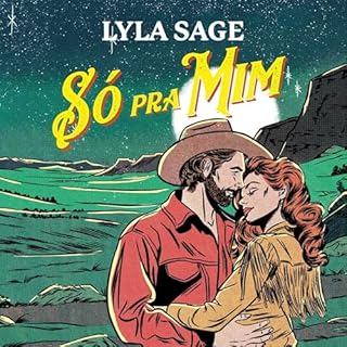 S&oacute; pra mim Audiolivro Por Lyla Sage, Dandara Morena - translator capa