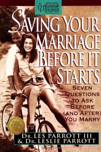 Saving Your Marriage Before It Starts: Seven Qu... 0310492408 Book Cover