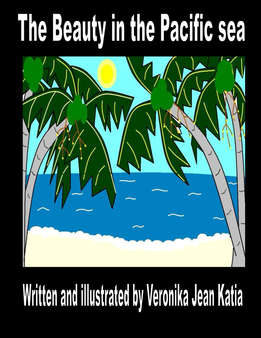 The Beauty in the Pacific Sea (Cook Island Tales)
