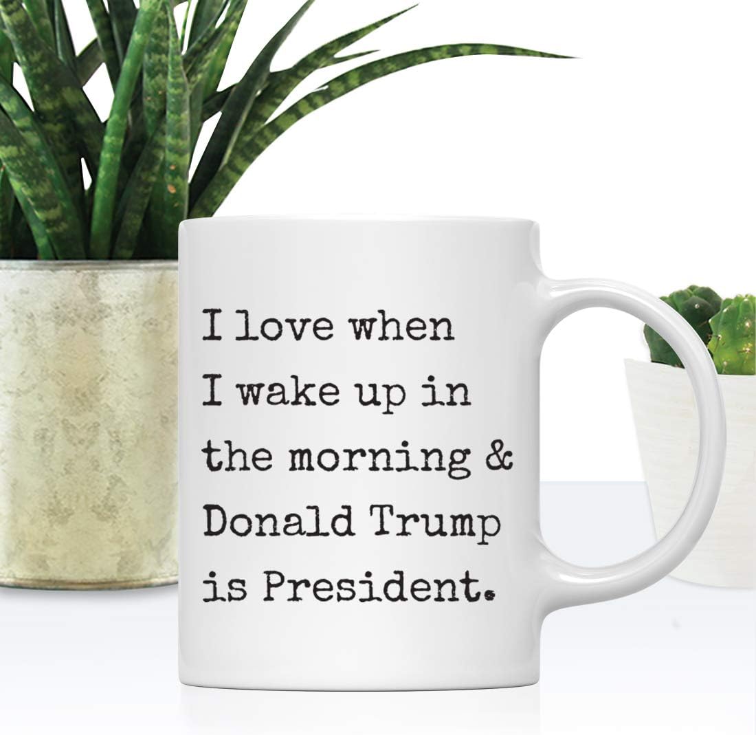 Andaz Press Donald Trump 11oz. Coffee Mug Gag Gift, I Love When I Wake Up in The Morning and Donald Trump is President, 1-Pack with Gift Box, Proud MAGA Republican Christmas Birthday Ideas - Image 2