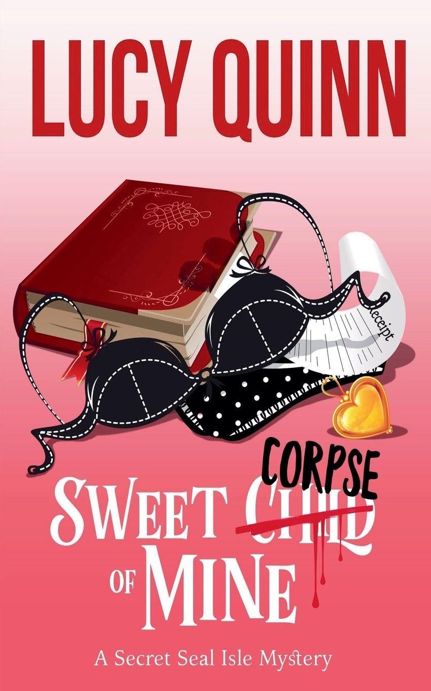 Sweet Corpse of Mine: 7 (A Secret Seal Isle Mystery)