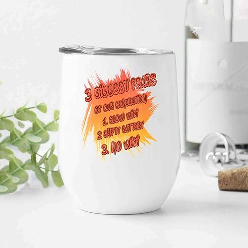 Miniatura 5 de Novelty Gift Humorous Gifts for Gen Z Ns, Ideal for Birthday Present - Three Fears Slow Wifi, Empty Battery on 12 Oz White Stainless Steel Wine