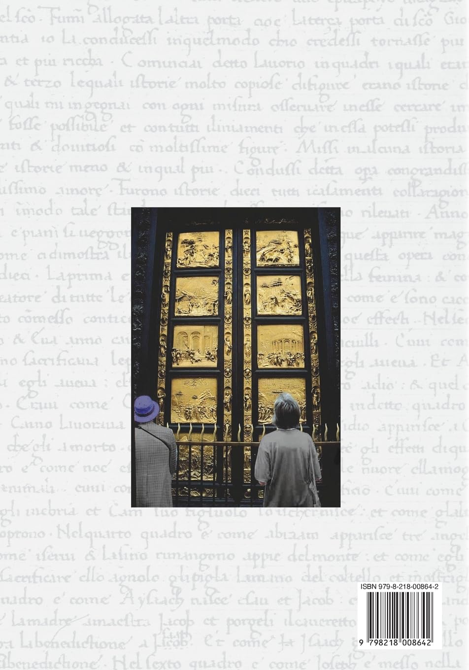Lorenzo Ghiberti's Second Commentary in Context, with a New Transcription, English Translation, and Commentary