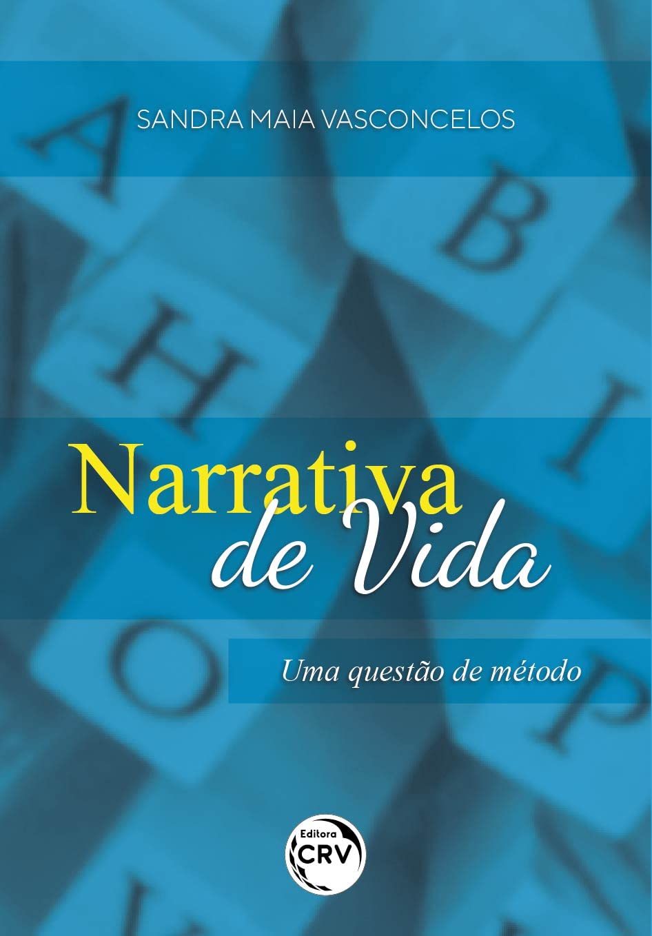 Narrativa de Vida: uma questão de método | Amazon.com.br