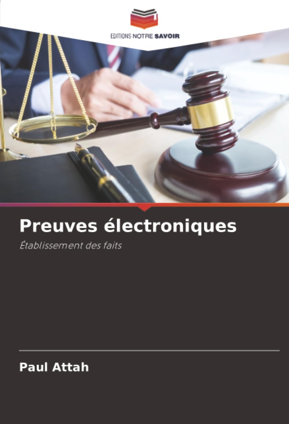 Preuves électroniques: Établissement des faits