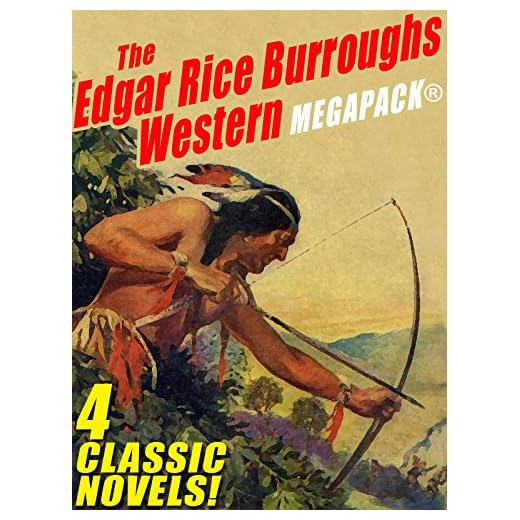 The Edgar Rice Burroughs Western MEGAPACK ®
