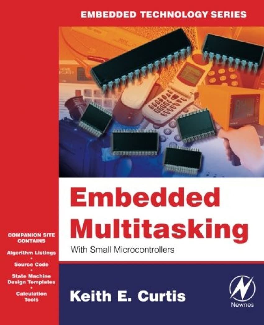 Embedded Multitasking (Embedded Technology): Curtis, Keith E ...