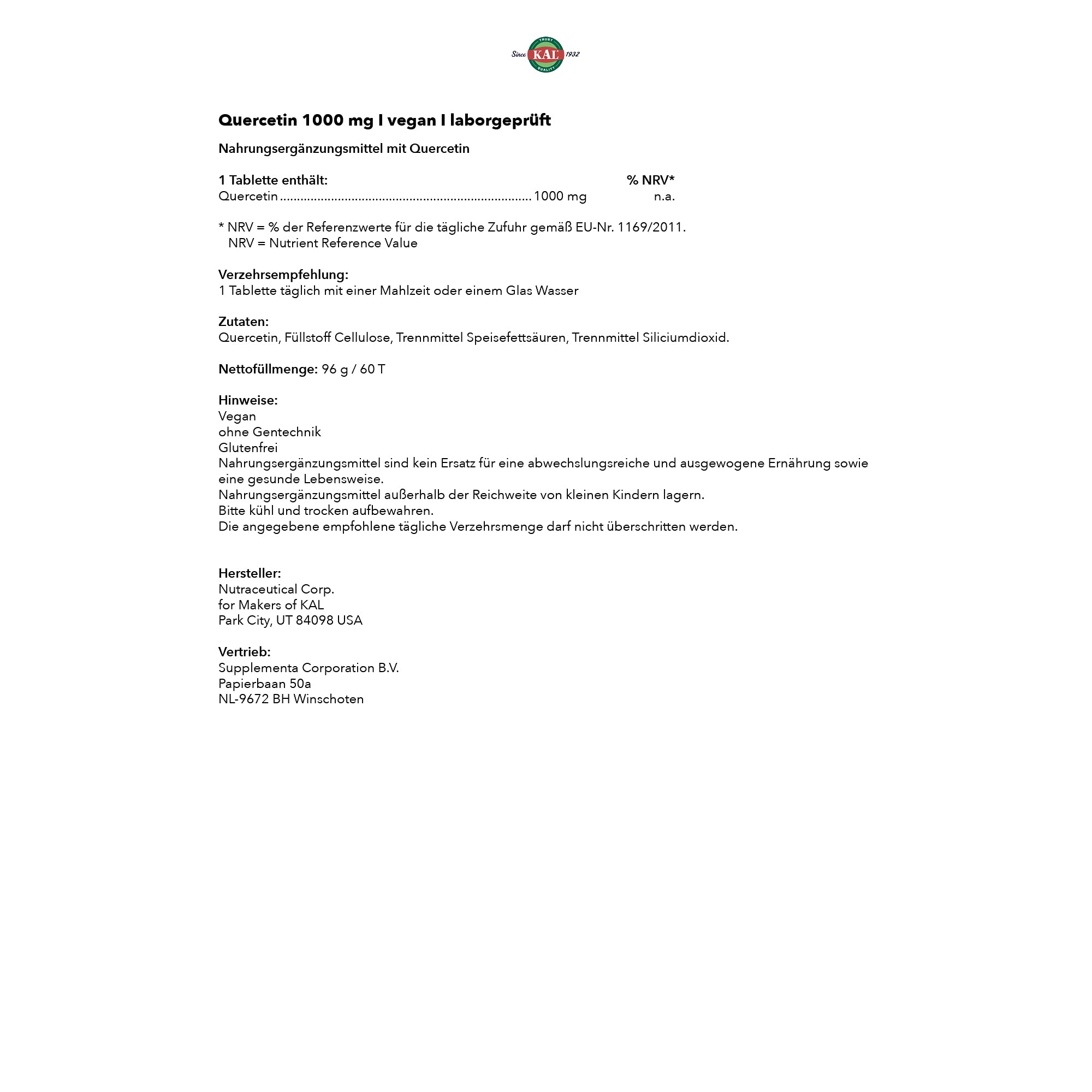 KAL Quercetin | 1000mg | 60 Tabletten | vegan | glutenfrei | ohne Gentechnik | laborgeprüft | Nahrungsergänzungsmittel mit Bioflavonoiden | Verbesserung der Aufnahme & Verweildauer von Vitamin C