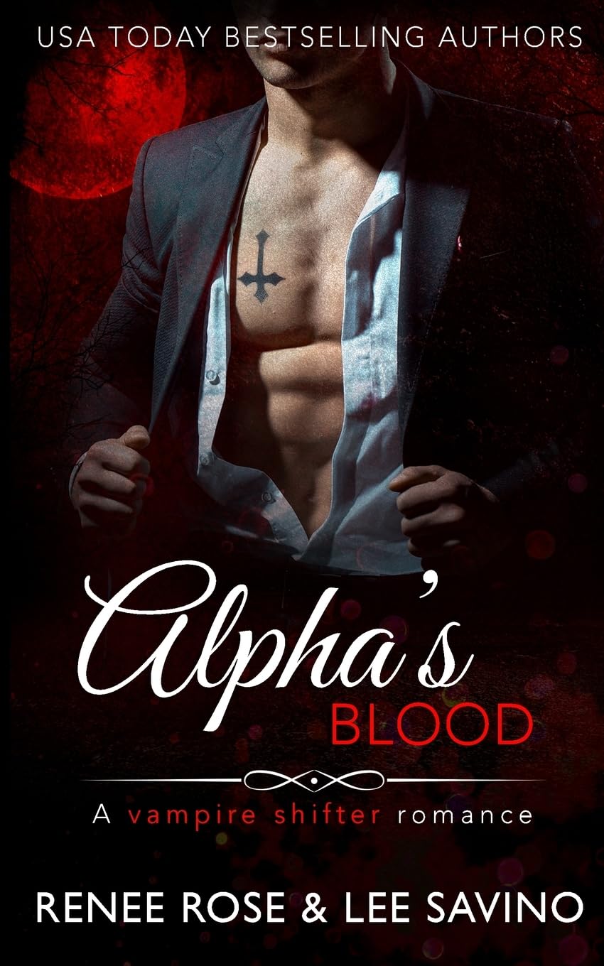 Alpha's Blood: A vampire shifter romance: 1 (Midnight Doms)