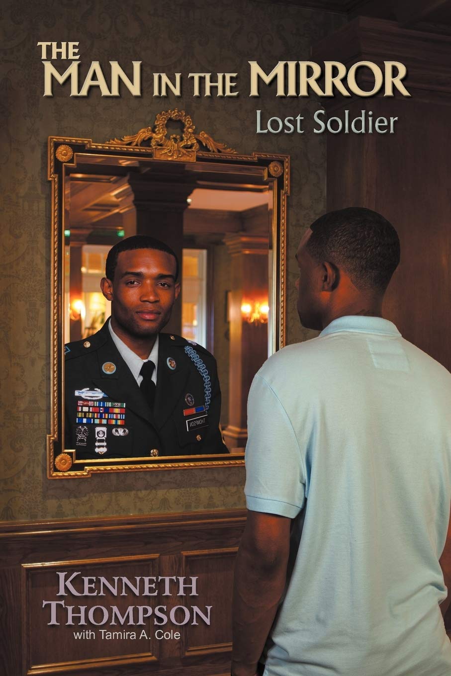 The Man in the Mirror: Lost Soldier