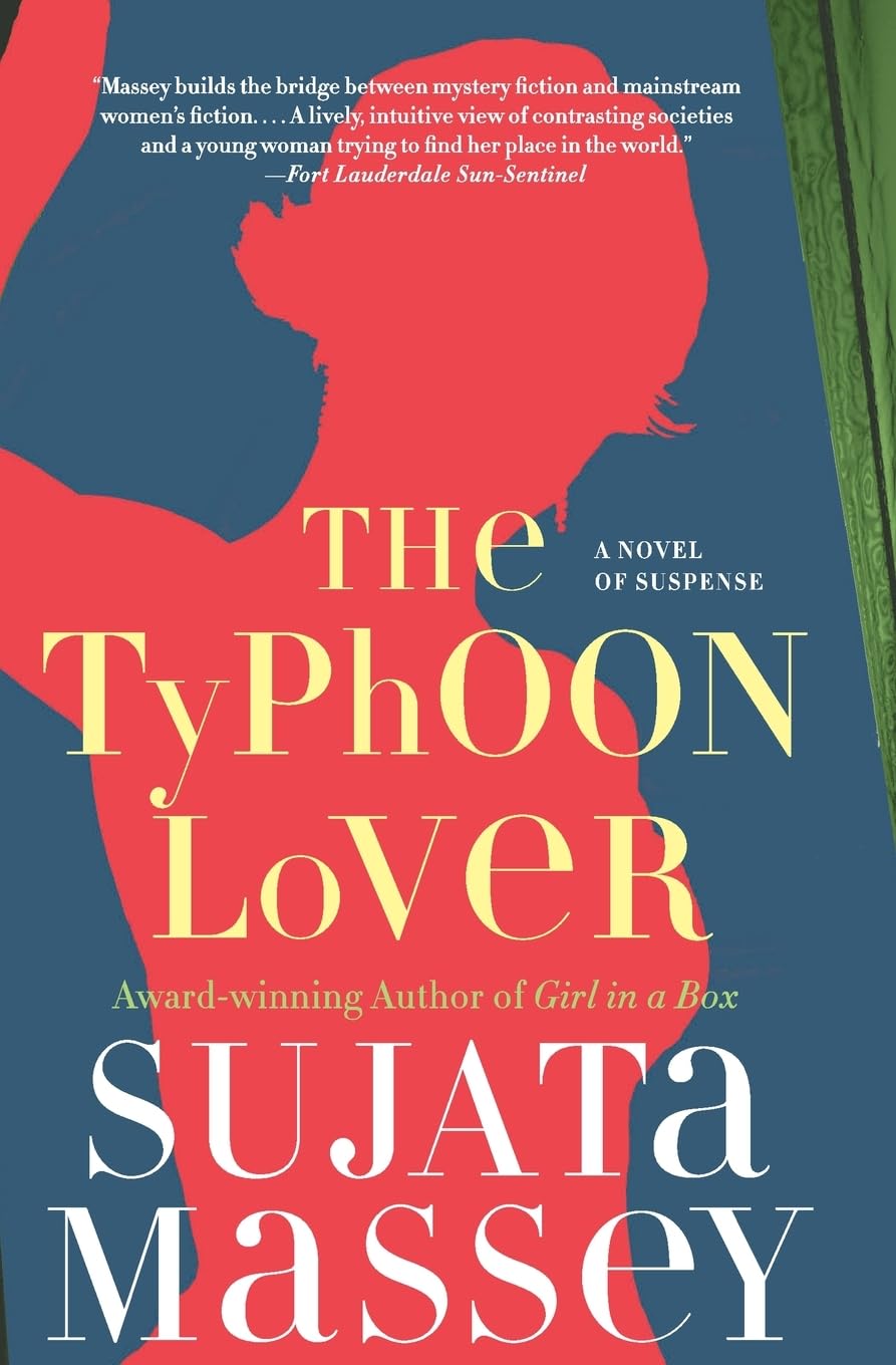 The Typhoon Lover: A Cross-Cultural Tokyo Thriller―A Japanese-American Sleuth Trapped in a Storm of Passion (The Rei Shimura Series, 8)