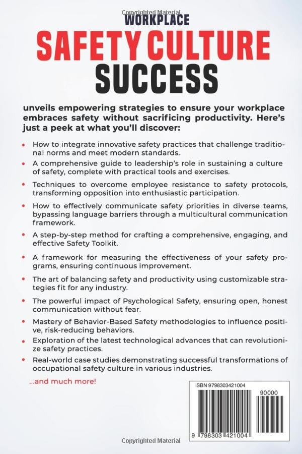 Image of Workplace Safety Culture Success: Transformative Leadership Strategies to Overcome Resistance, Strengthen Accountability, and Boost Productivity.