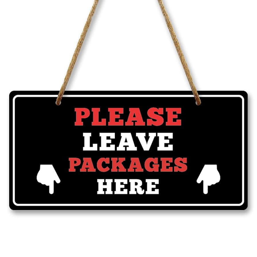 Package Delivery Sign - 6" X 4" Delivery Signs For Packages