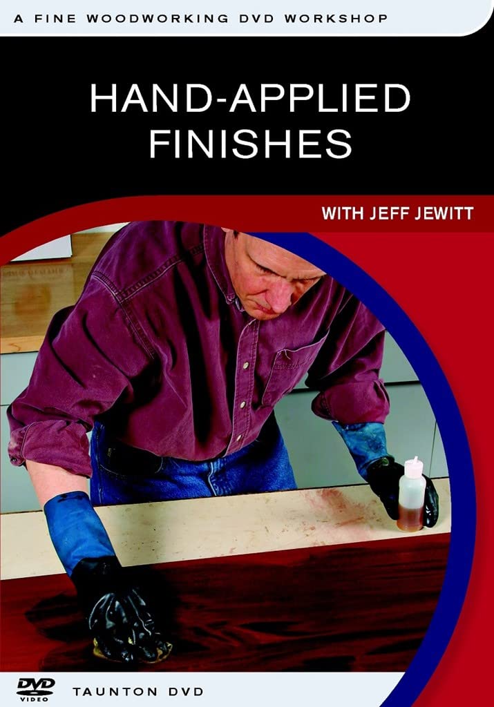 Hand-Applied Finishes: With Jeff Jewitt [DVD]