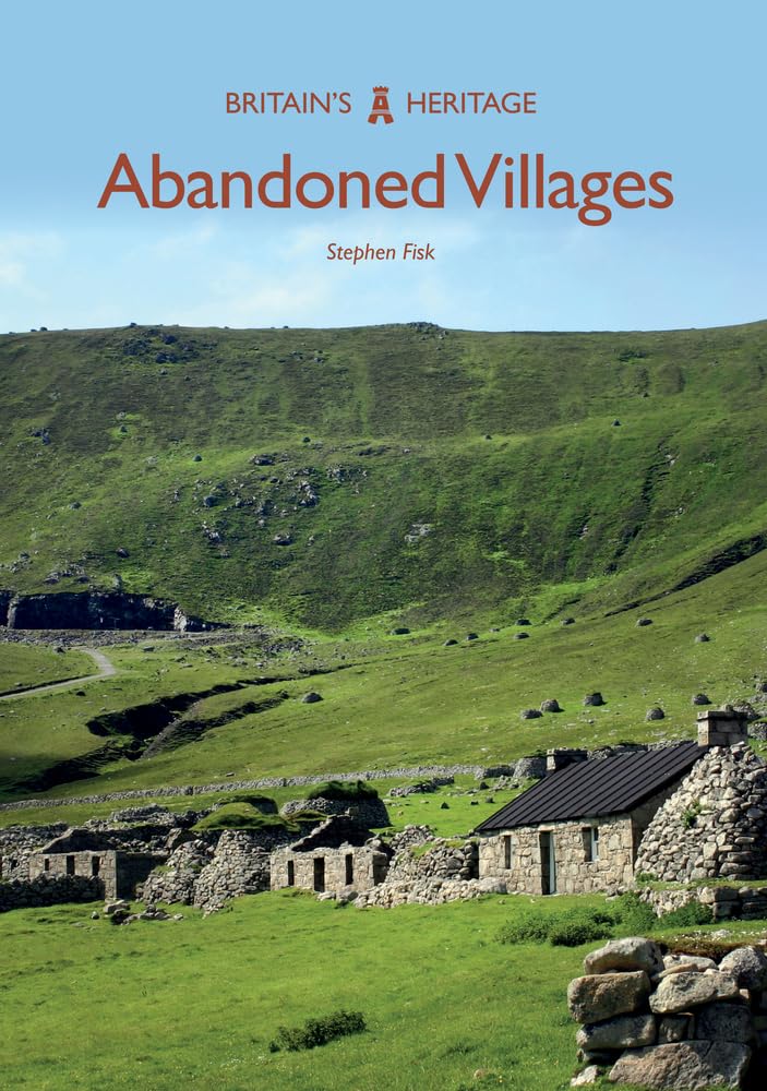 Abandoned Villages (Britain's Heritage)