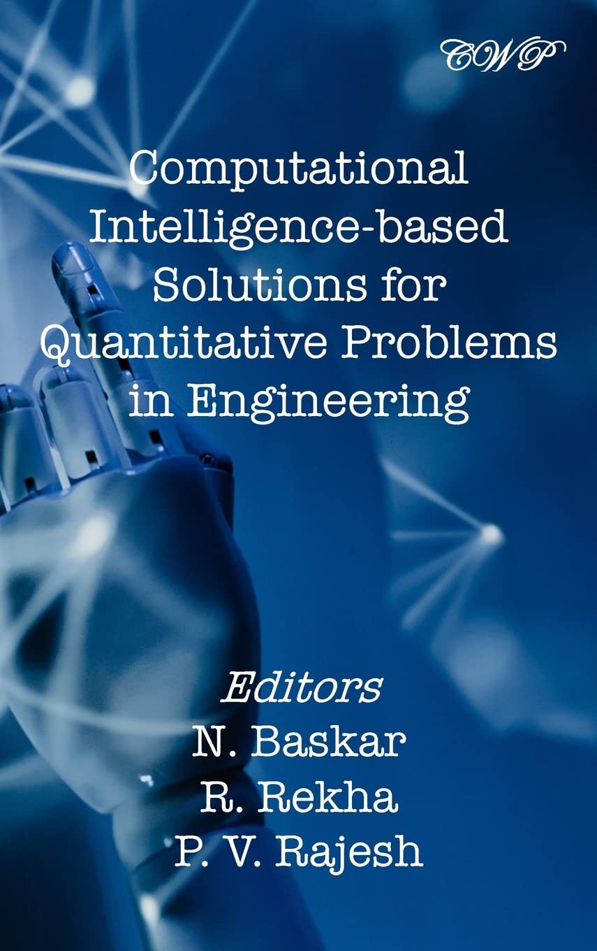 Computational Intelligence-based Solutions for Quantitative Problems in Engineering (Computing)