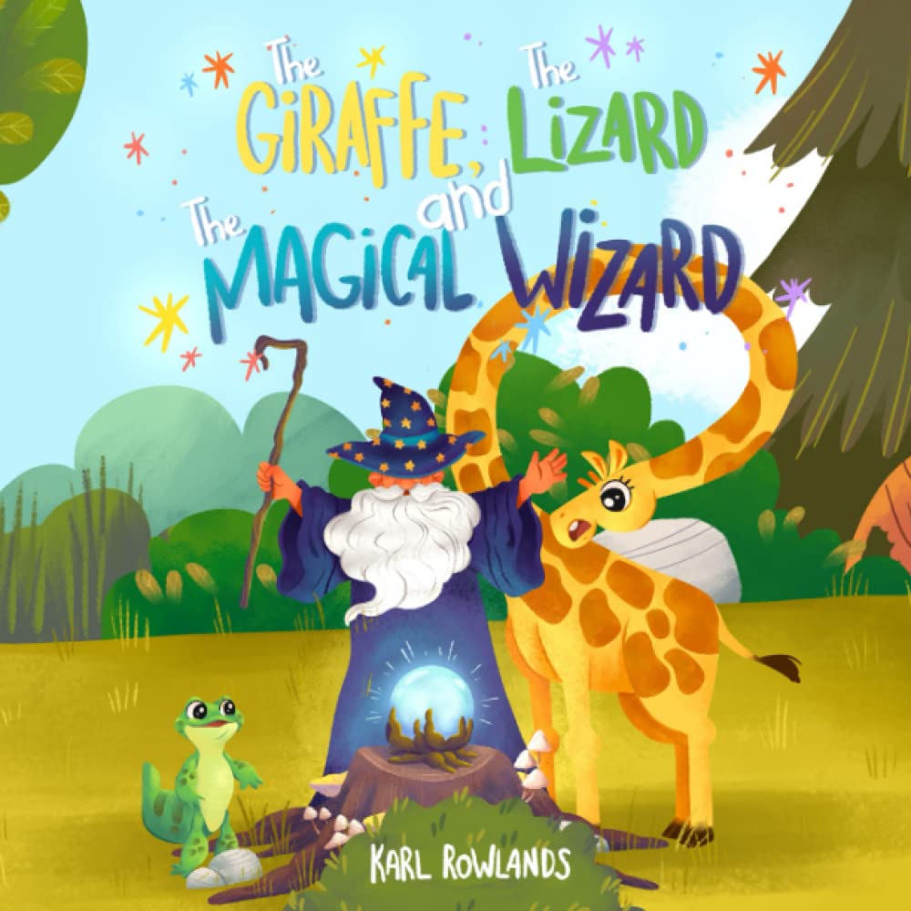 The Giraffe, The Lizard & The Magical Wizard