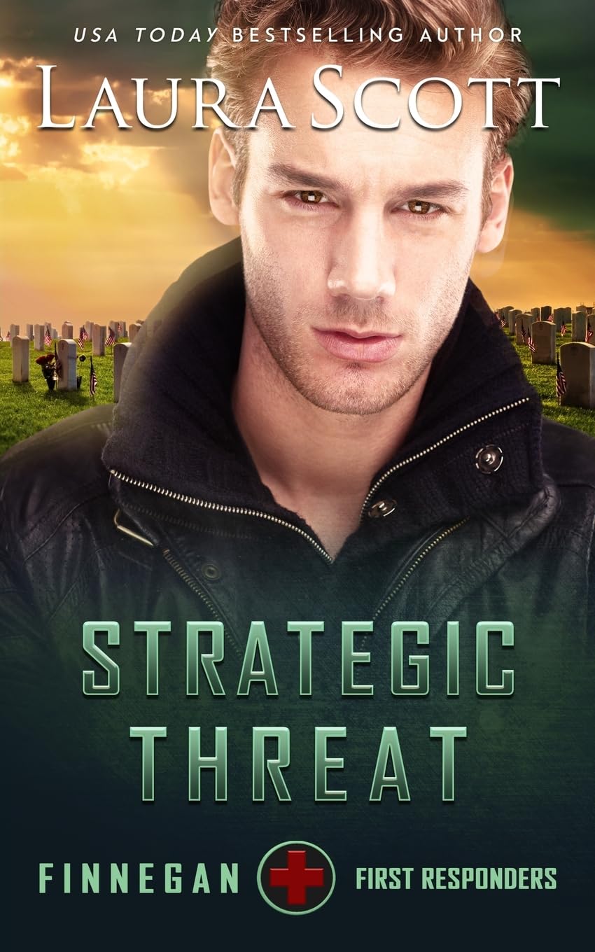 Strategic Threat: A Christian Romantic Suspense (Finnegan First Responders)