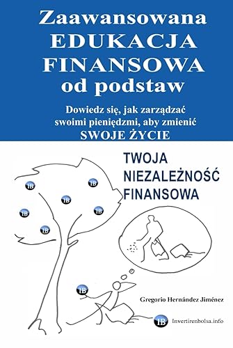 Zaawansowana edukacja finansowa od podstaw: Dowiedz się, jak zarządzać swoimi