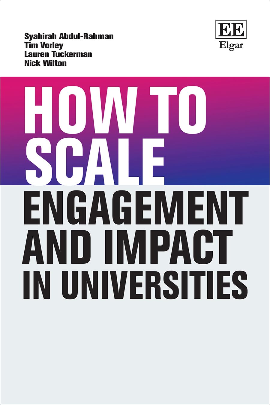 How to Scale Engagement and Impact in Universities (How To Guides)