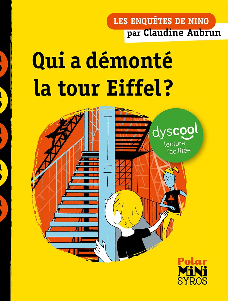 Les enquêtes de Nino : Qui a démonté la Tour Eiffel ? Dyscool