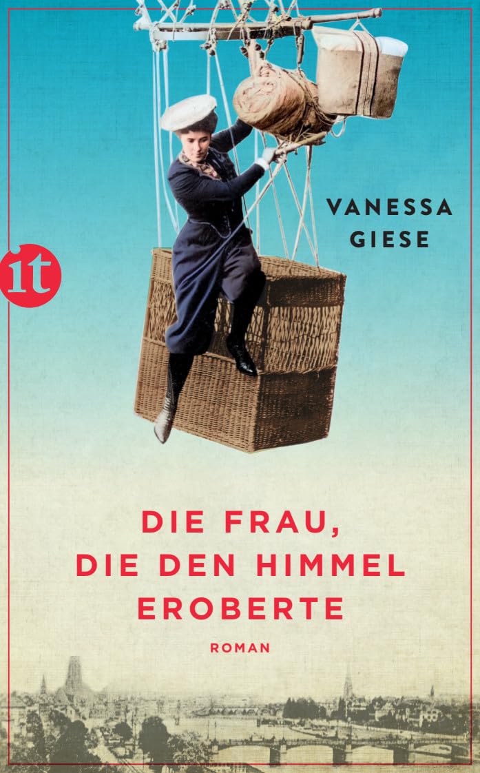 Die Frau, die den Himmel eroberte: Roman