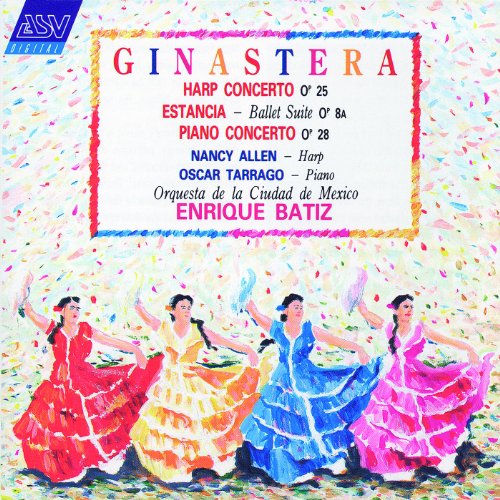 Ginastera Harp Concerto; Estancia; Piano Concerto de Nancy Allen