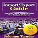 Import/Export Guide: How to Get Foreign Buyers and Export Your Products Worldwide