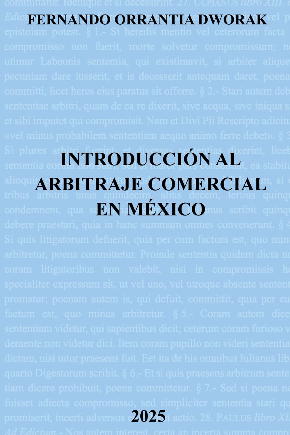 Introducción al arbitraje comercial en México
