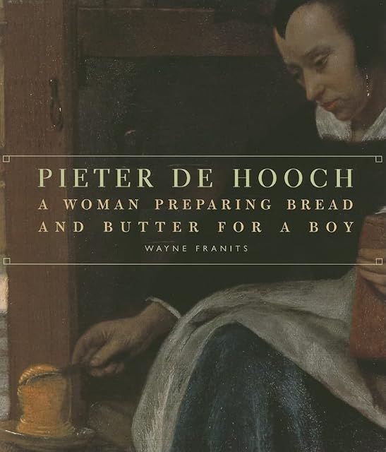 Portada de Pieter De Hooch : A Woman Preparing Bread And Butter For A Boy