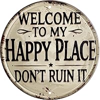 Round Metal Welcome to My Happy Place Sign - 8x8 Vintage Tin Plaque for Front Door, Home, Kitchen, Office, Bar Decor