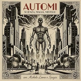 AUTOMI - Scienza, Magia e Mistero copertina