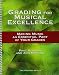 Grading for Musical Excellence: Making Music an Essential Part of Your Grades (Podium)