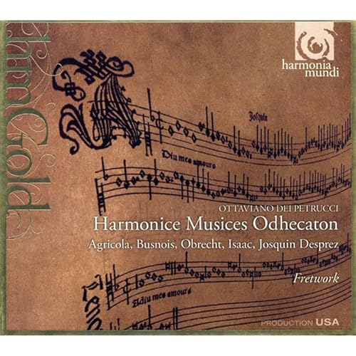 Petrucci: Harmonice Musices Odhecaton