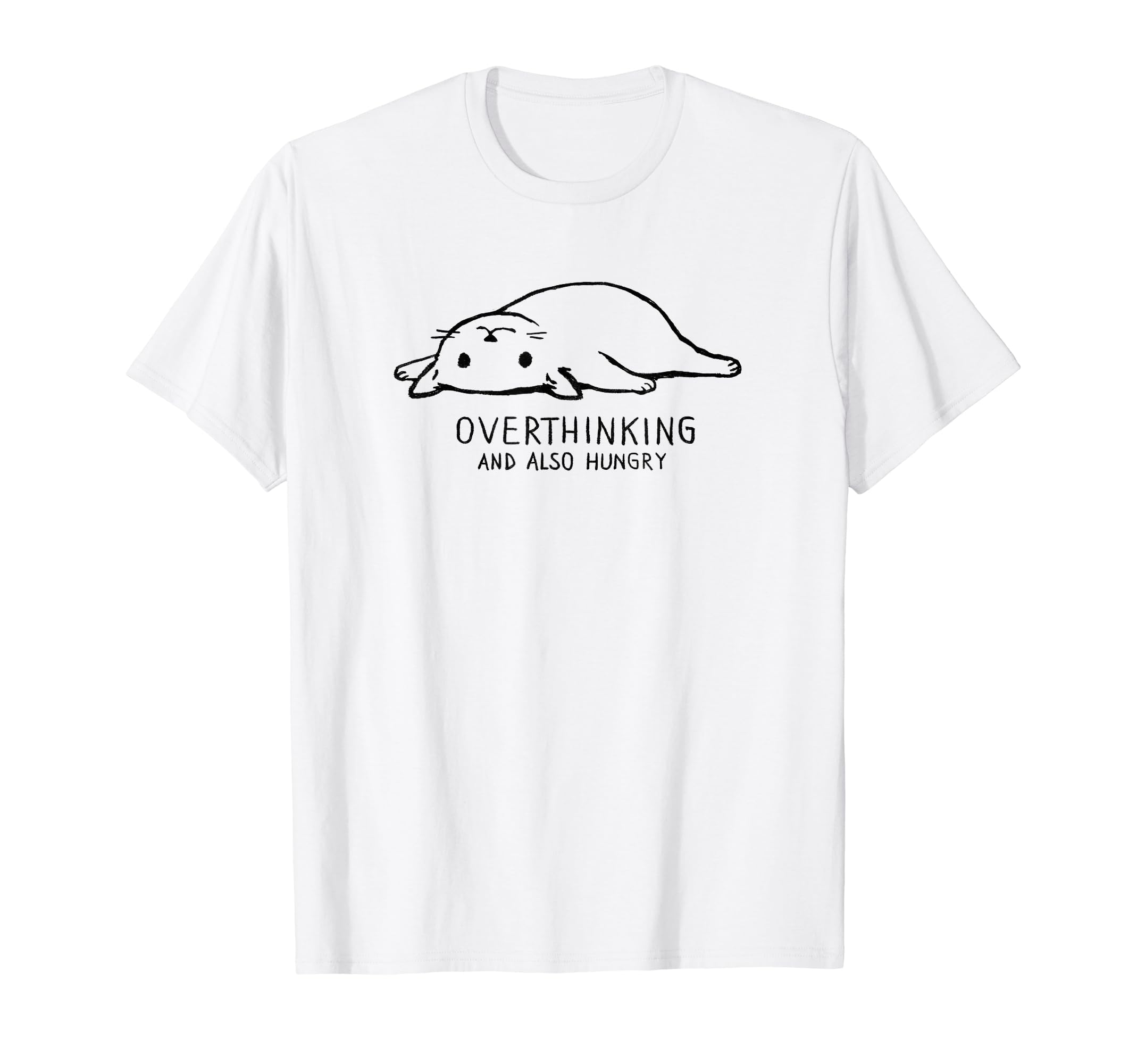 Overthinking and also hungry, cute cat slogan T-Shirt