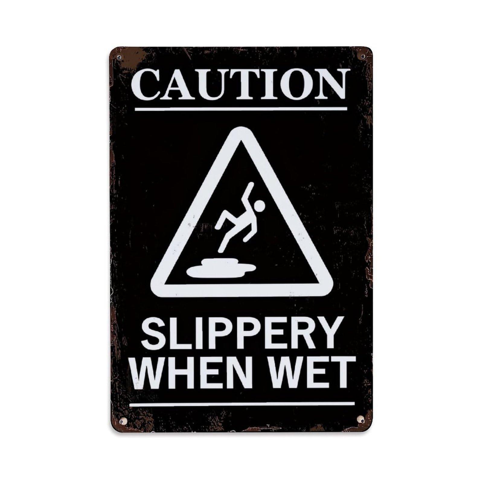 Caution Slippery When Wet Sign Retro Metal Tin Sign, Vintage Metal Poster for home, Gaming Room, Studio Workshop,Bar,Garage Wall Art Decor 8x12 Inch