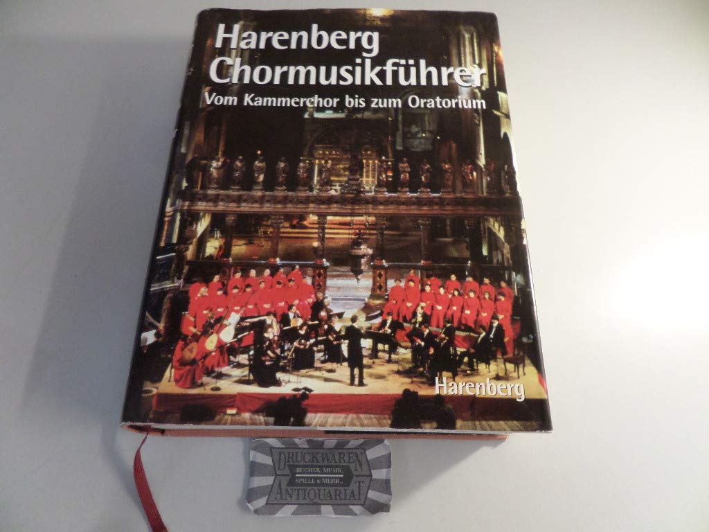 Harenberg, Chormusikführer: Vom Kammerchor bis zum Oratorium