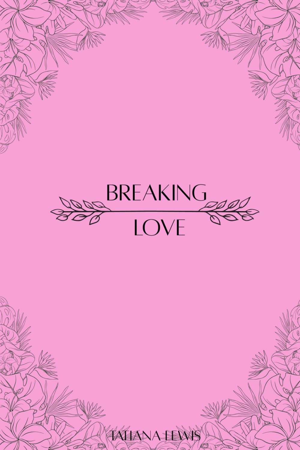 Breaking Love