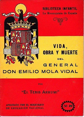 Amazon.com: VIDA, OBRA Y MUERTE DEL GENERAL DON EMILIO MOLA VIDAL ...