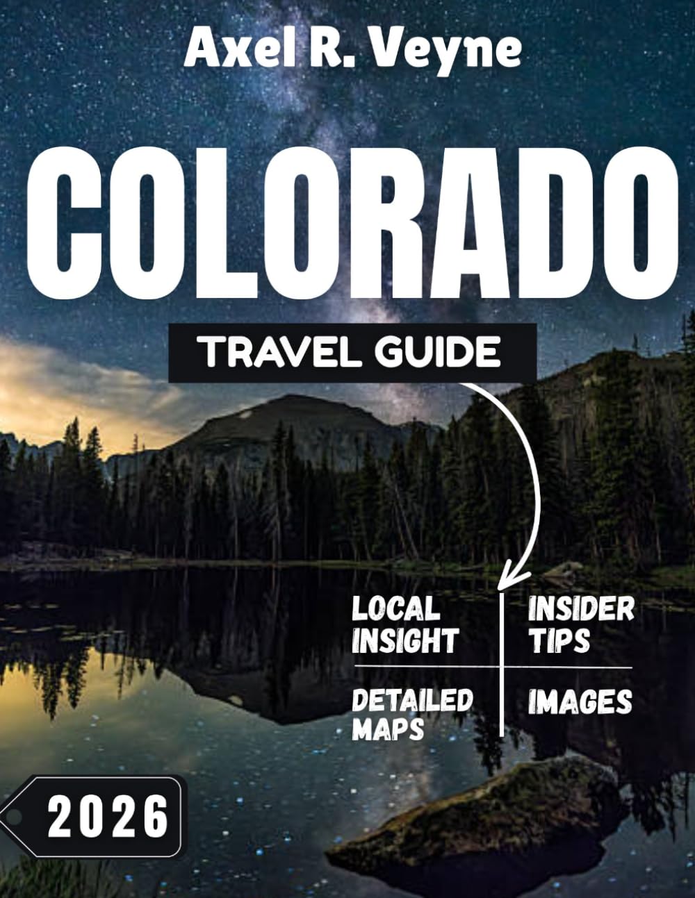 Colorado Travel Guide 2026: Majestic Peaks & Endless Horizons: Unveiling Colorado's Timeless Allure