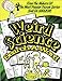 WEIRD SCIENCE - SEARCH A WORD - VOLUME 1 A Dastardly Demented Digest For Puzzle Lovers Of All Ages (BRAIN GAMES Book 10) (English Edition)
