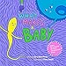 What Makes a Baby