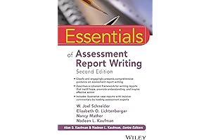 Essentials of Assessment Report Writing: A Comprehensive Guide for Psychological Professionals