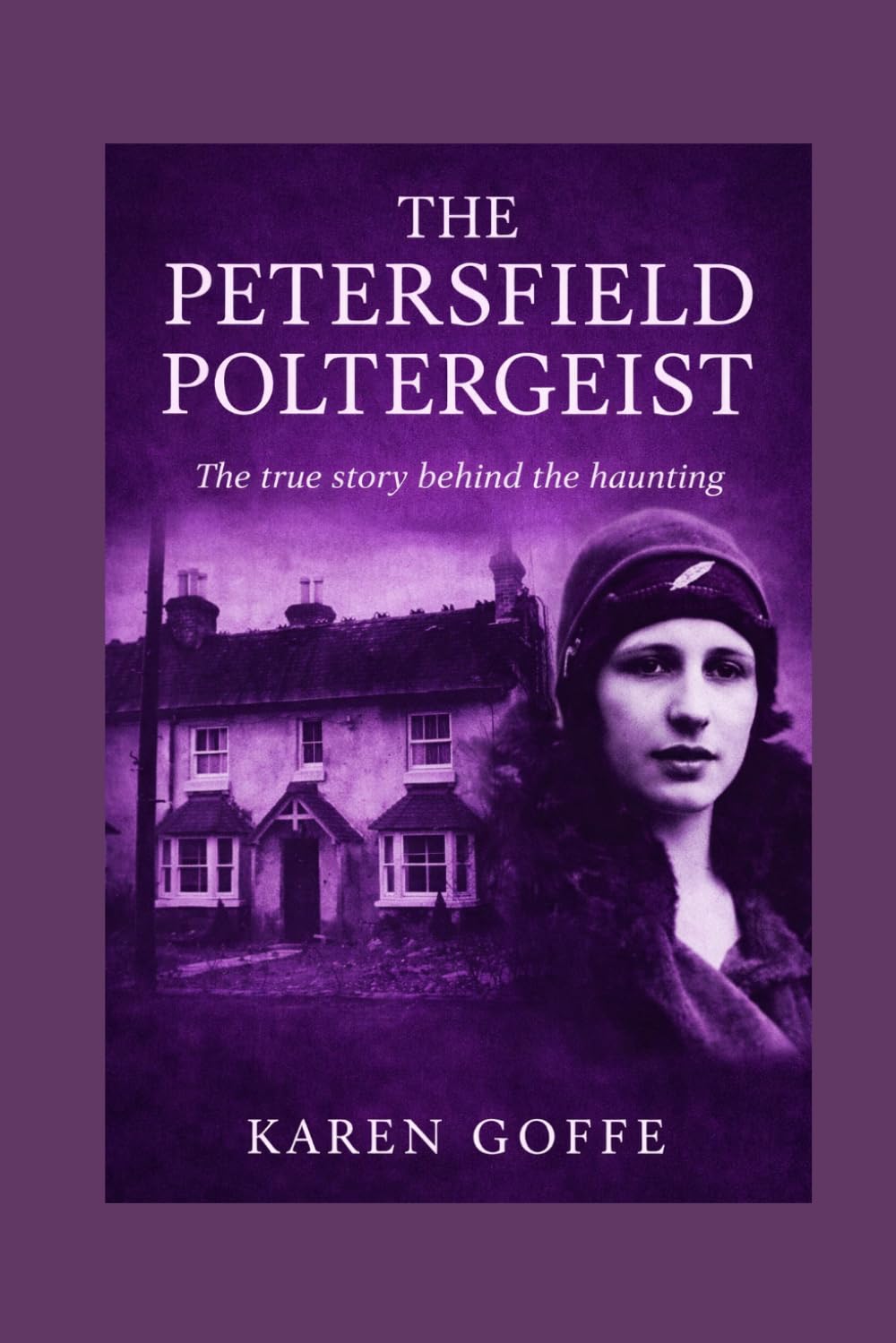 The Petersfield Poltergeist: The true story behind the haunting