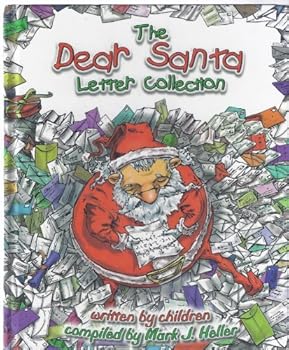 Hardcover The Dear Santa Letter Collection; Written by Children Book