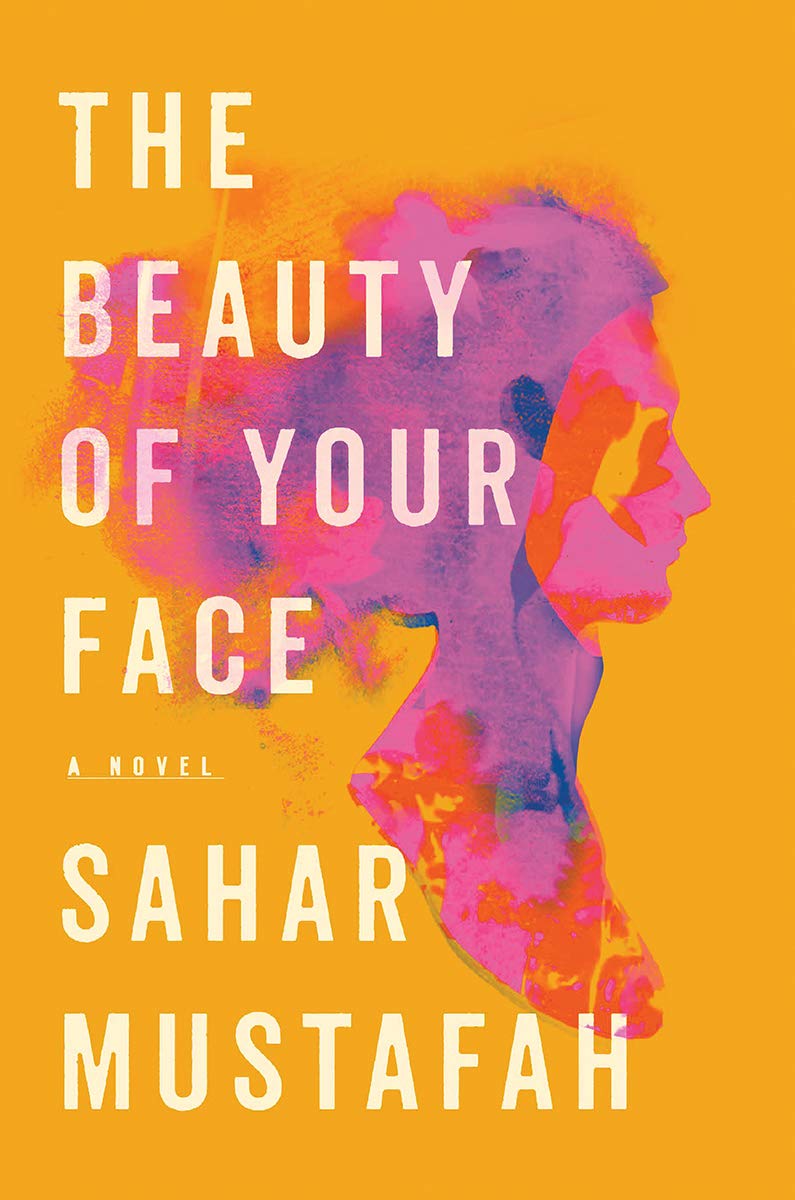 The Beauty of Your Face – A Novel