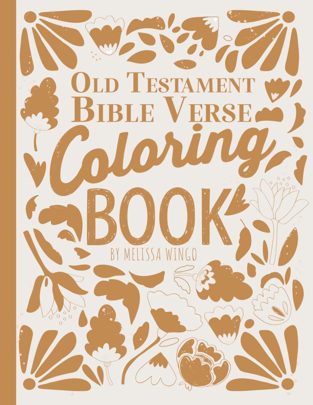 Old Testament Bible Verse Coloring Book: Memorize Scripture while Coloring