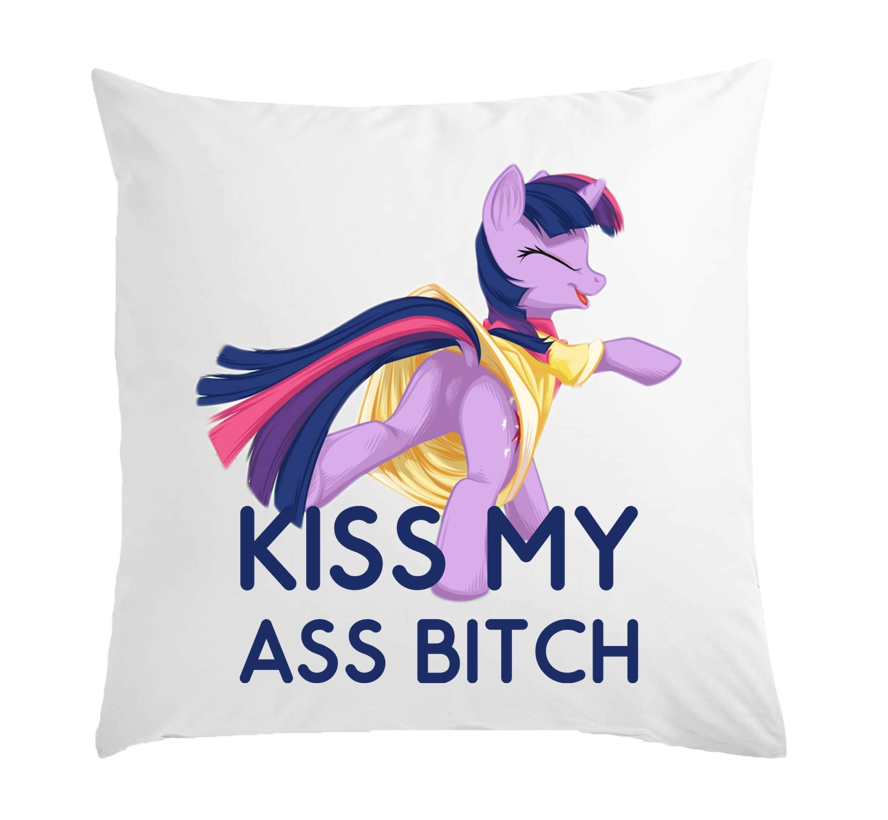 AtprintsKiss my ass btch pony styled art White Pillow 40x40cm