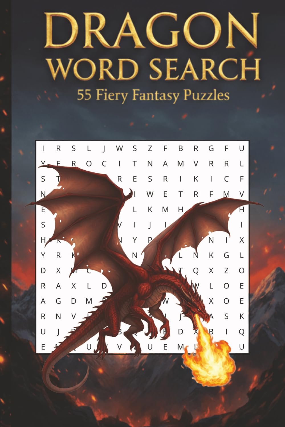 Dragon Word Search: 55 Fantasy Puzzle Quests: Epic Dragons, Mythical Realms, Fire and Legend