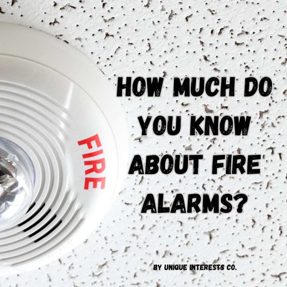How Much Do You Know About Fire Alarms?